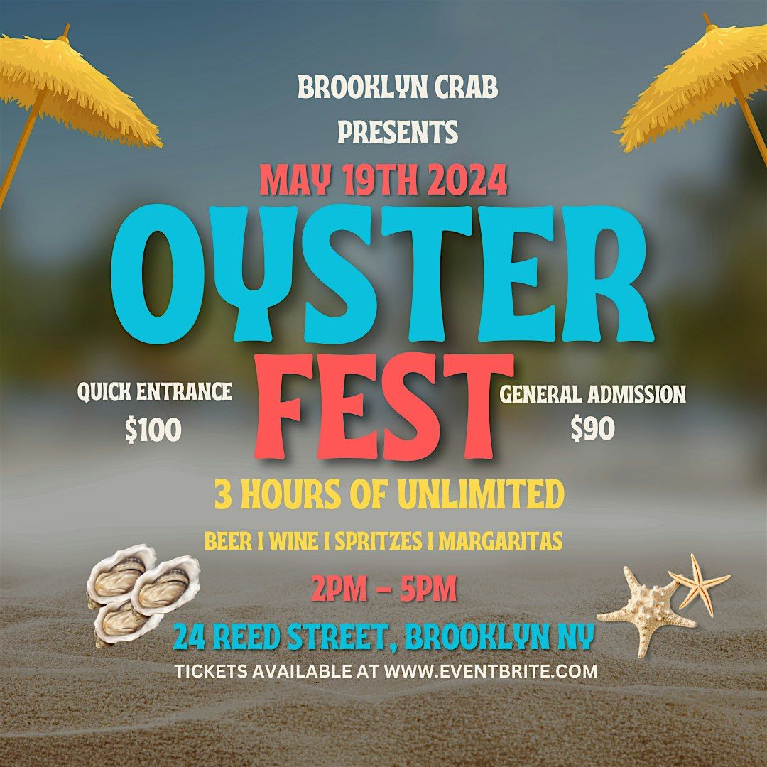 Brooklyn Crab's Oyster Fest 2024