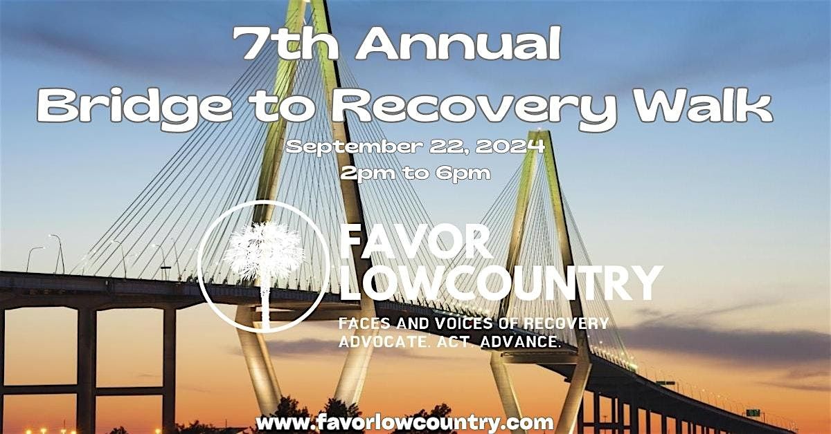 Bridge to Recovery Walk