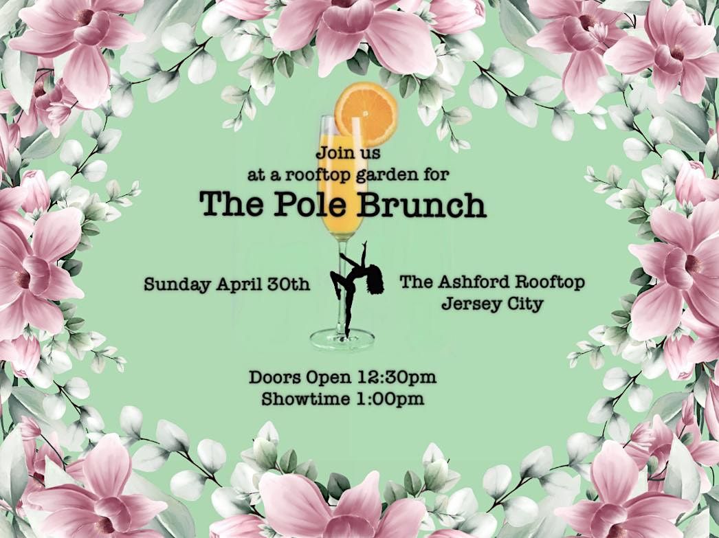 The Pole Brunch @ The Ashford Rooftop