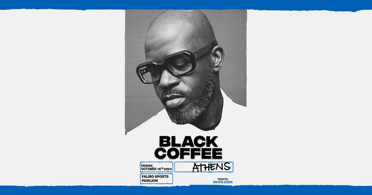 BLACK COFFEE | Athens