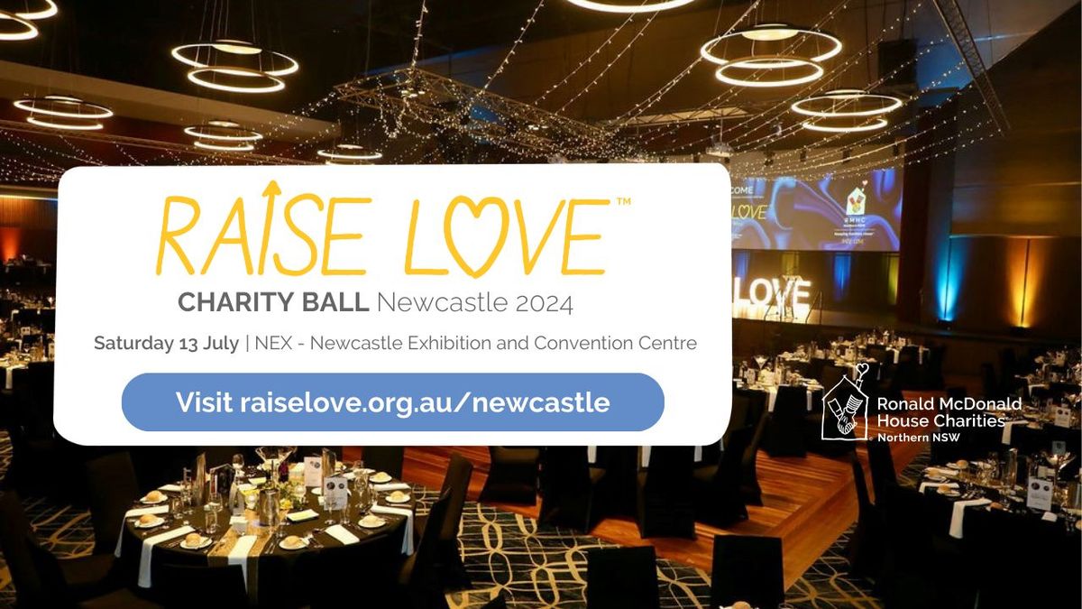 Raise Love Charity Ball Newcastle 2024