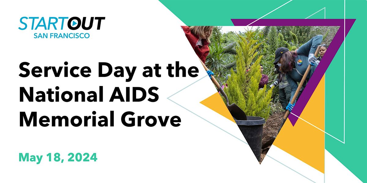 Service Day at the National AIDS Memorial Grove