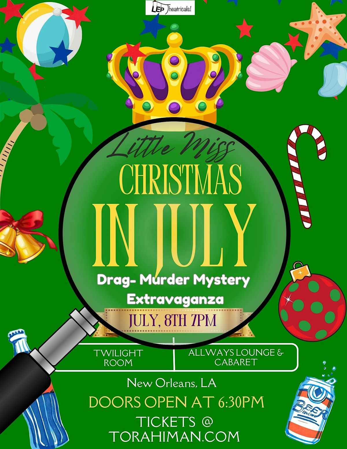 Little Miss Christmas in July - Drag M**der Mystery