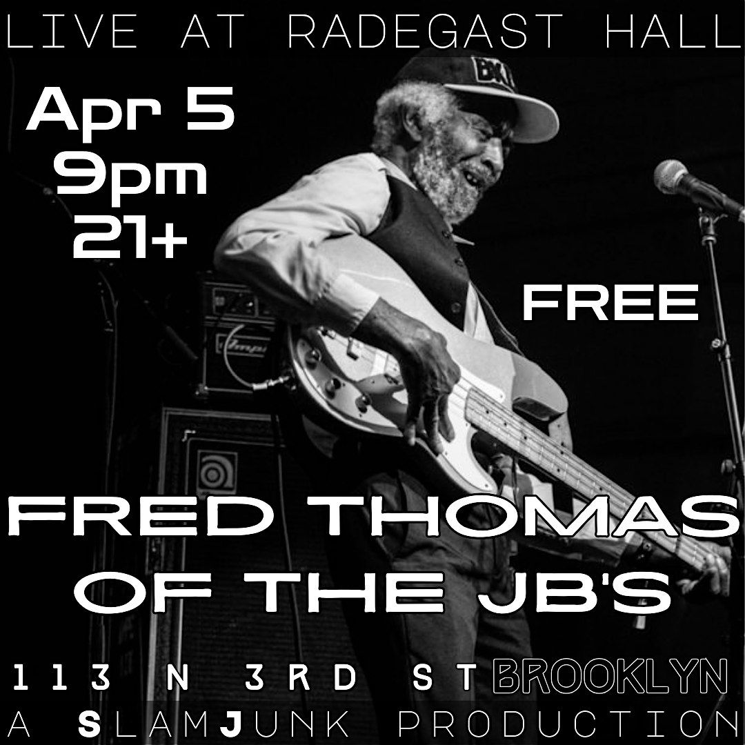 Fred Thomas of The JB's