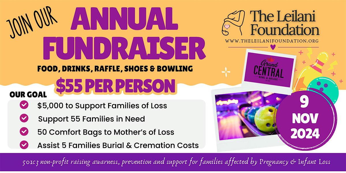 The Leilani Foundation Annual Bowling Fundraiser