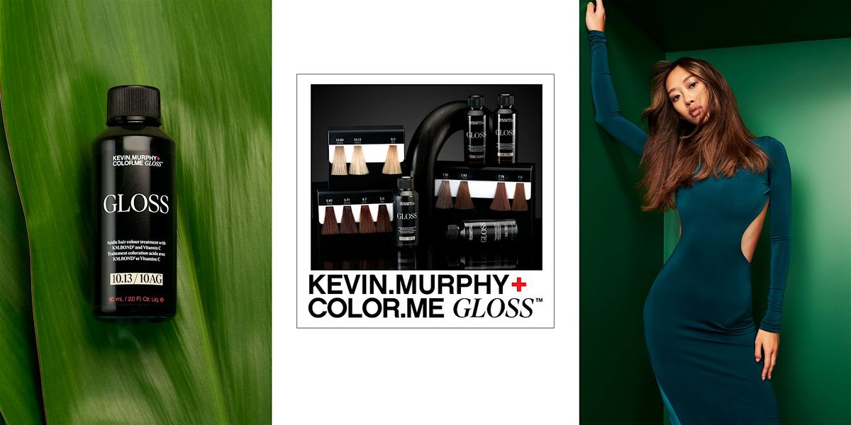 KEVIN.MURPHY GLOSS