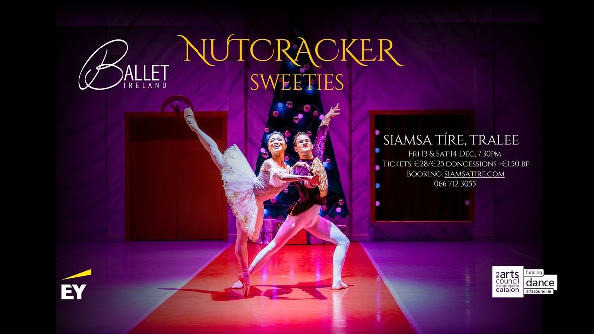 Ballet Ireland Nutcracker Sweeties - Tralee