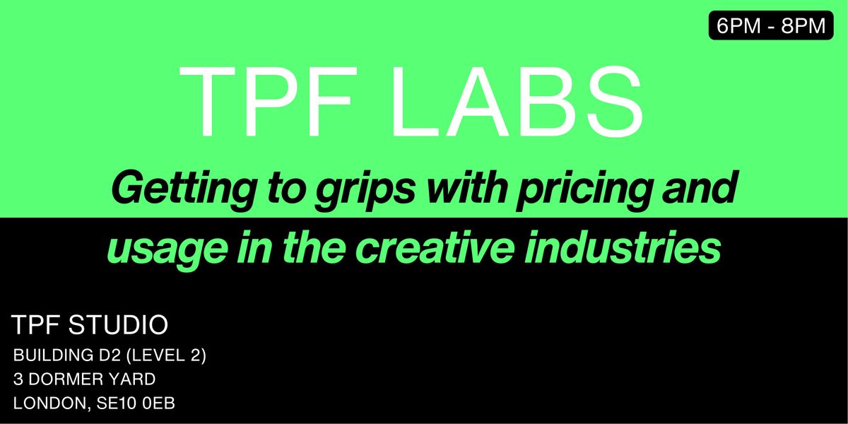 TPF Labs: Pricing and usage in the creative industries