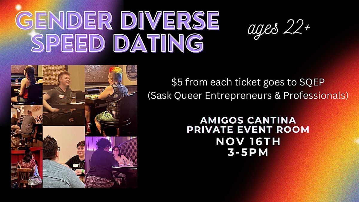 YXE Gender Diverse Speed Dating