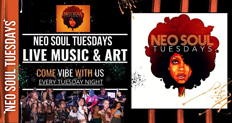 Neo-Soul Tuesdays Live