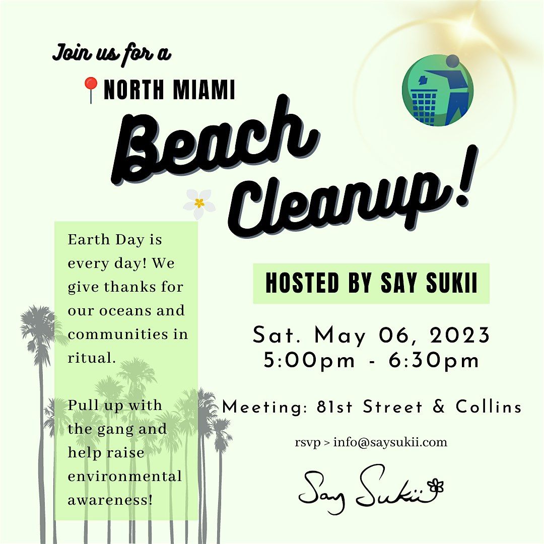Beach Clean Up w\/ Say Sukii