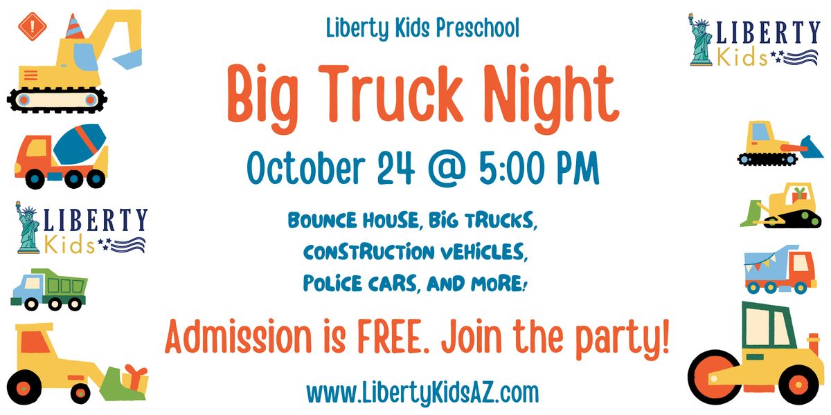 Big Truck Night at Liberty Kids Preschool