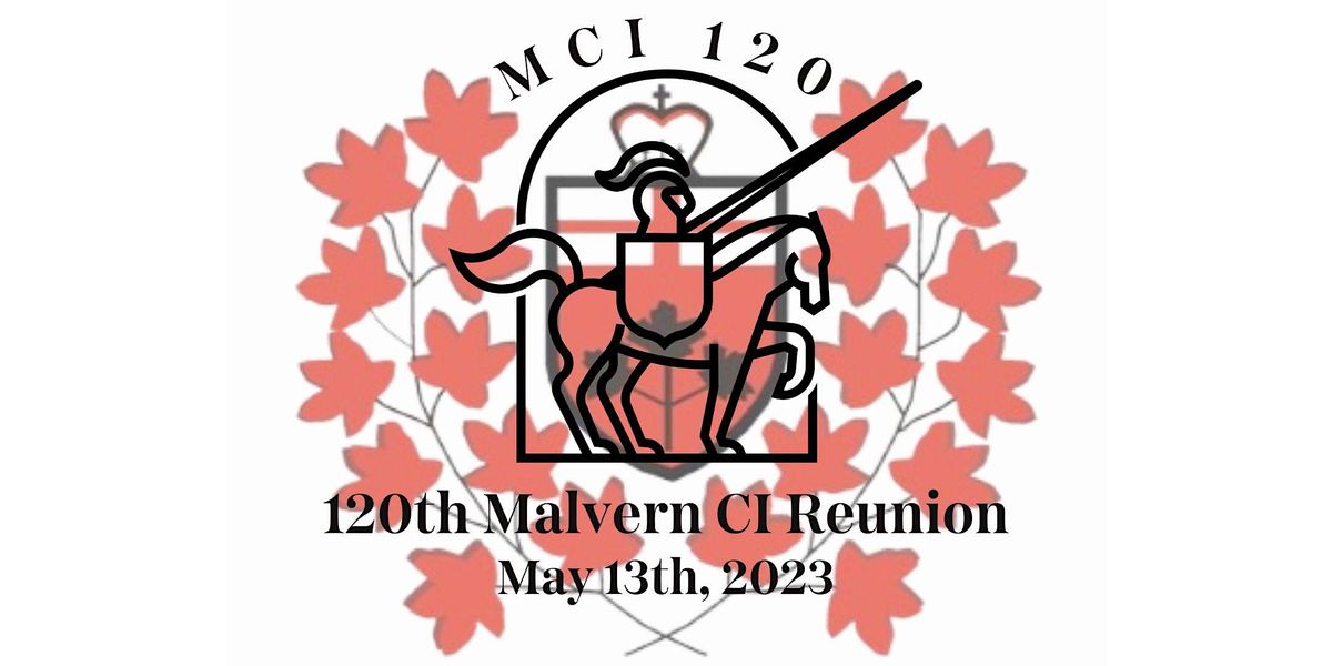 Malvern Collegiate Institute's 120th Reunion