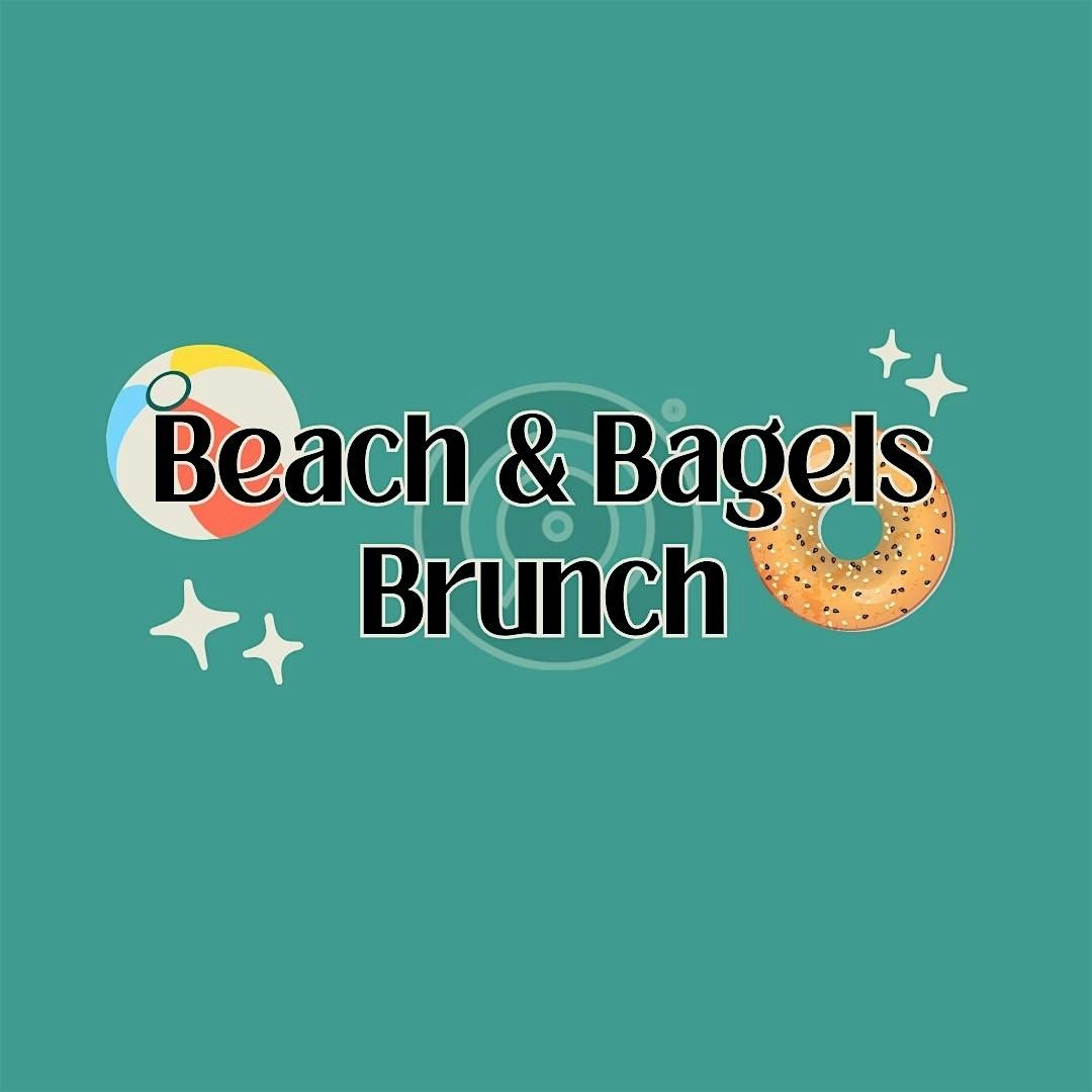 Beach & Bagels Brunch