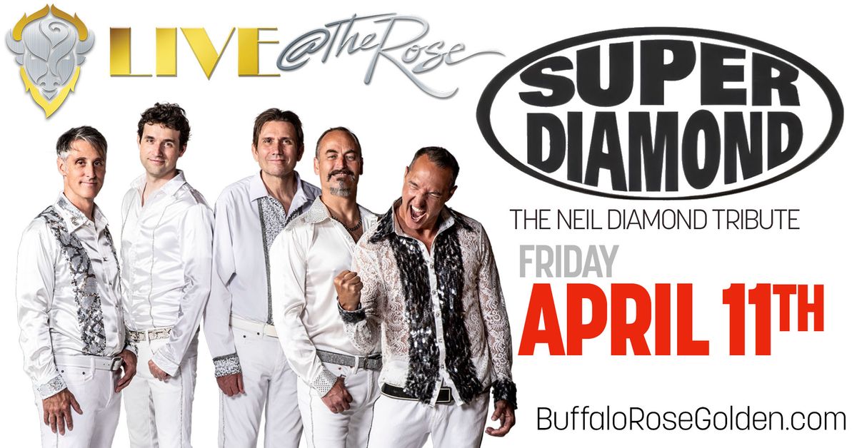 Super Diamond - The Ultimate Neil Diamond Experience LIVE at The Rose