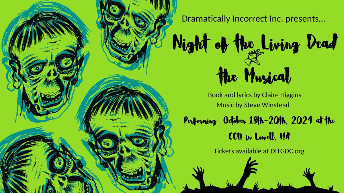 NIGHT OF THE LIVING DEAD the Musical - New England Premiere presented by Dramatically Incorrect