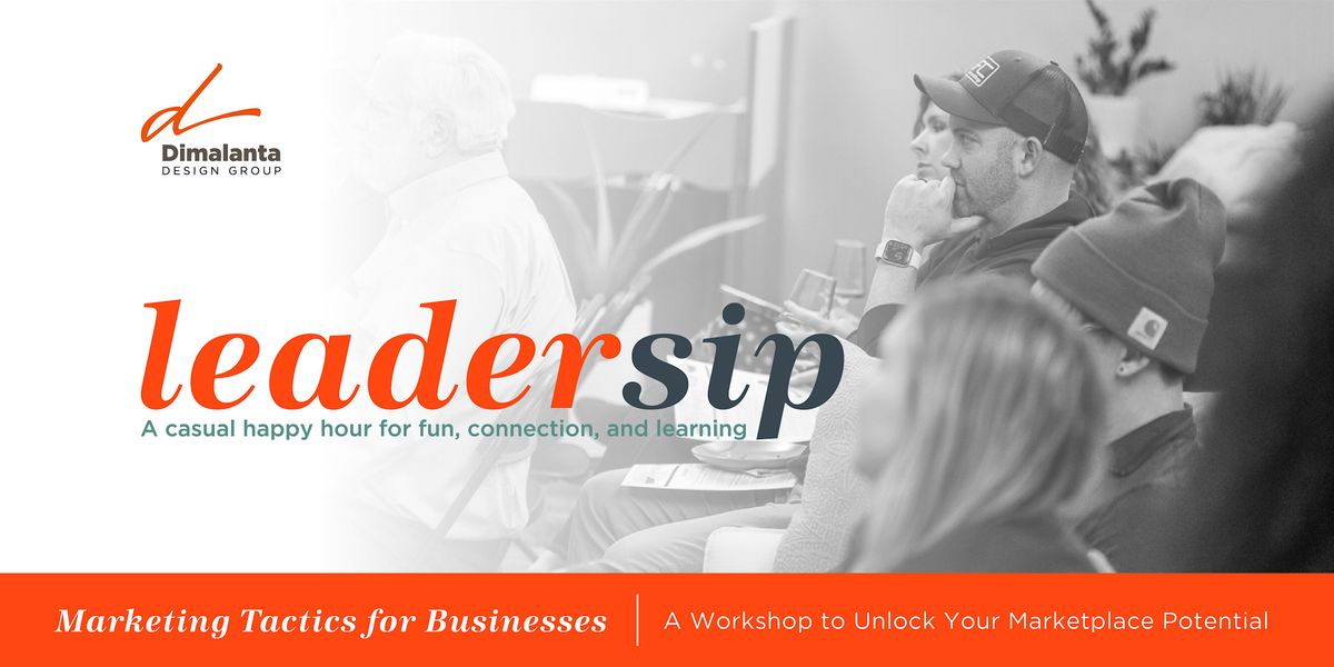 LeaderSip - Marketing Tactics for Businesses
