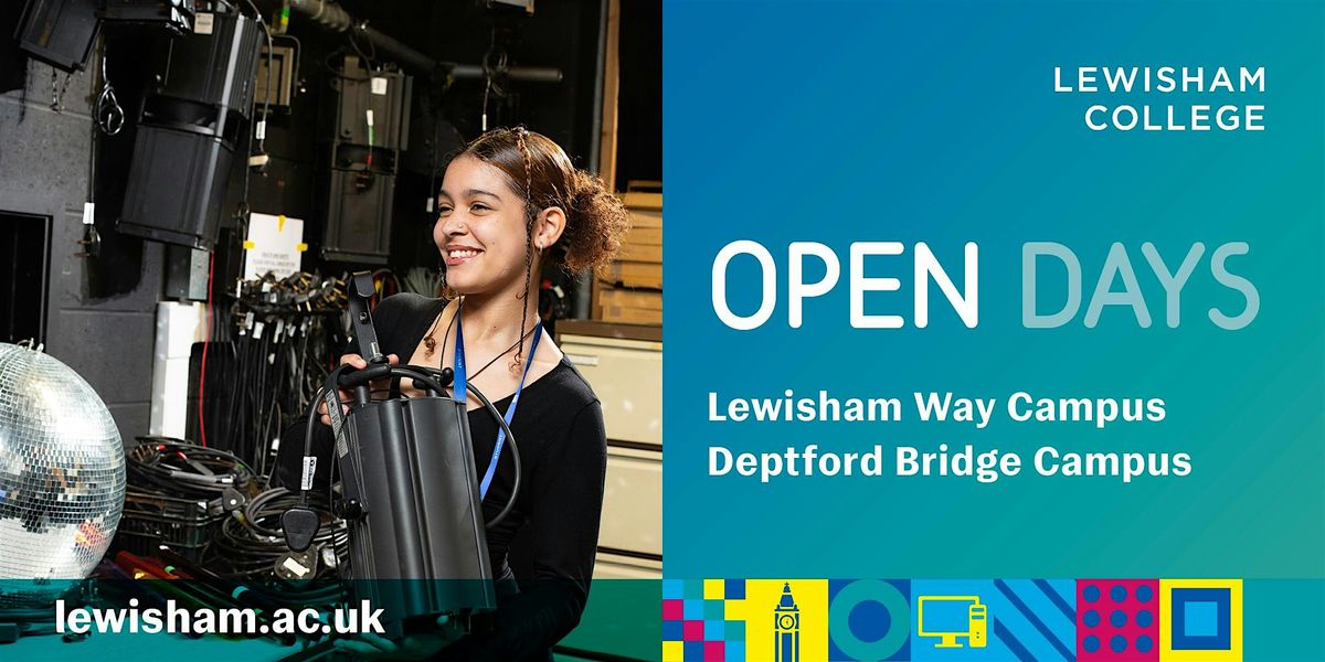 Lewisham College - Lewisham Way On-Campus Open Day