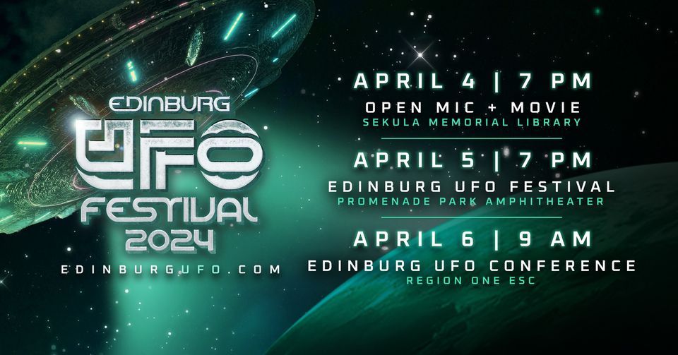Edinburg UFO Festival 2025, Edinburg Promenade Park Amphitheater, 5 April 2025