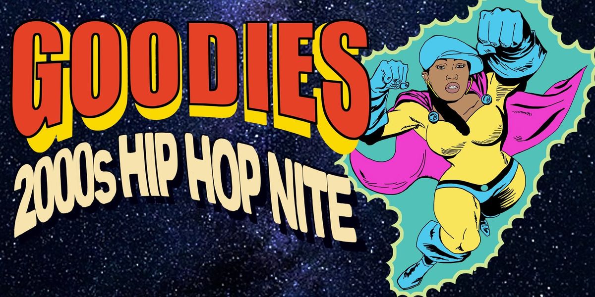 Goodie's 2000's Hip Hop Nite - Toronto