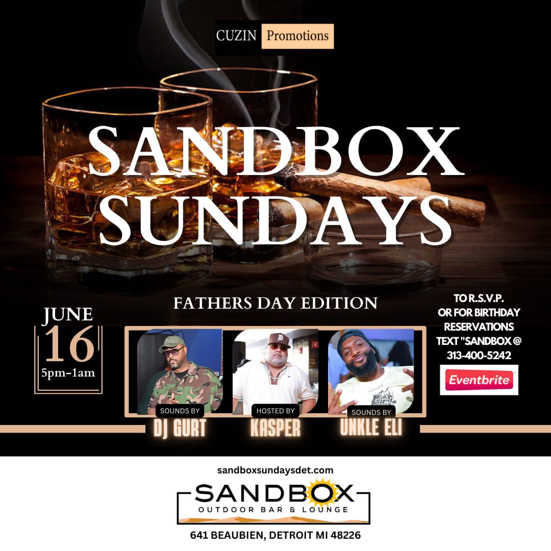 Sandbox Sundays... Father's Day Edition 