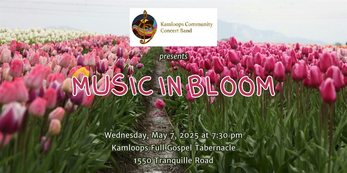 Music In Bloom