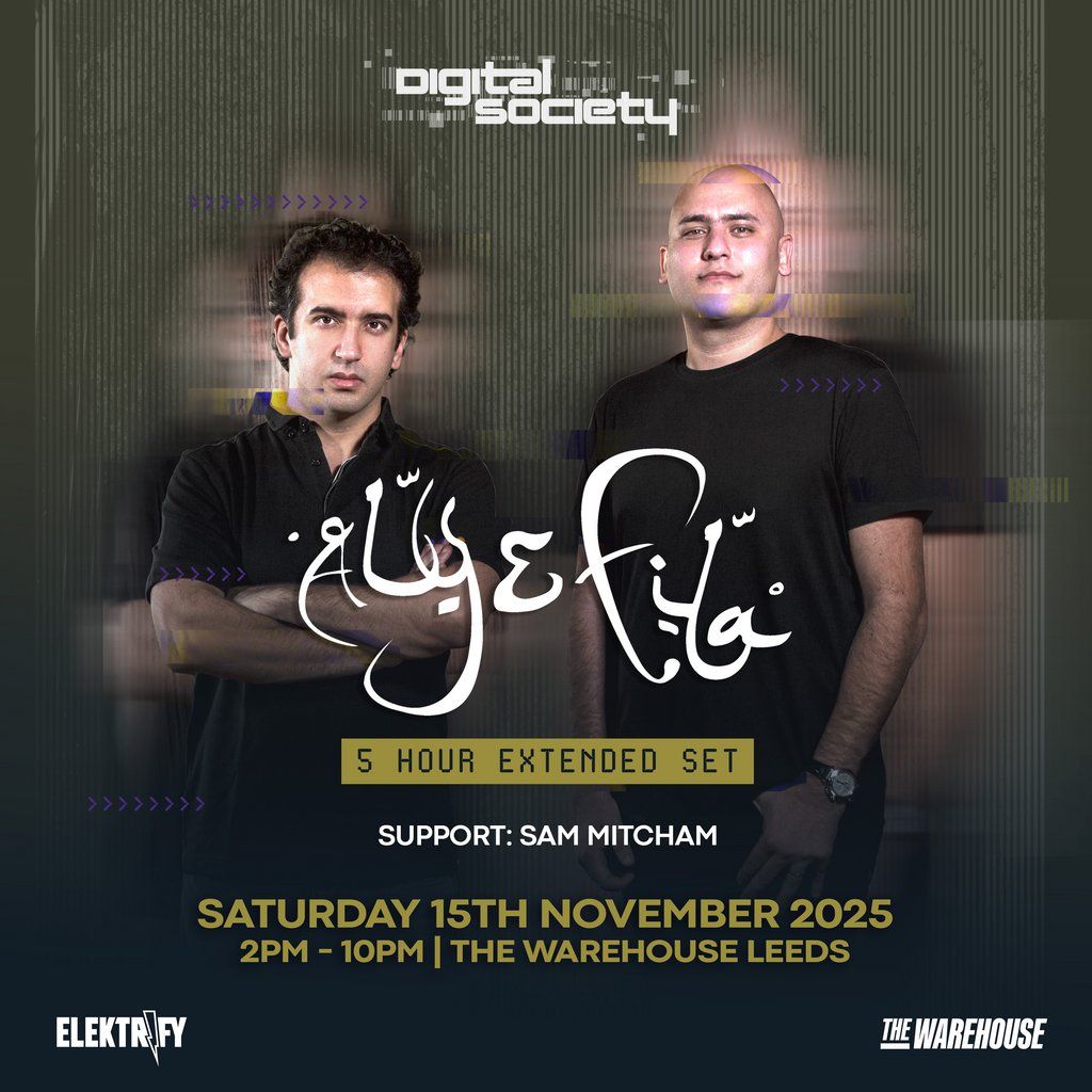 Aly & Fila [5hr Extended Set] - Digital Society Leeds