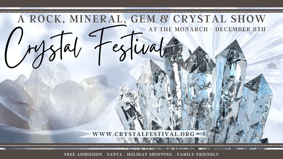 Crystal Festival - A Rock, Mineral, Gem, & Crystal Show