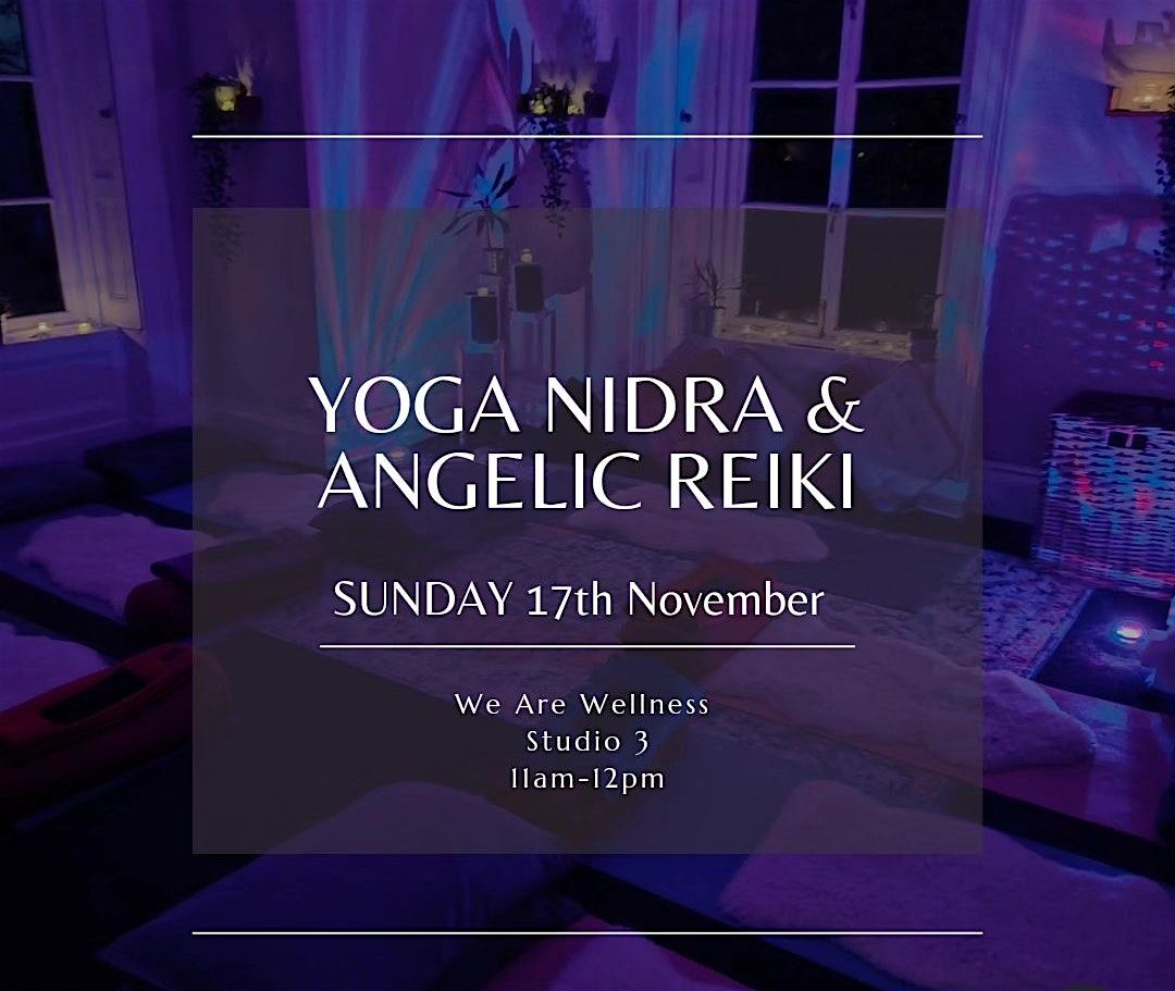 Yoga Nidra & Angelic Reiki Workshop