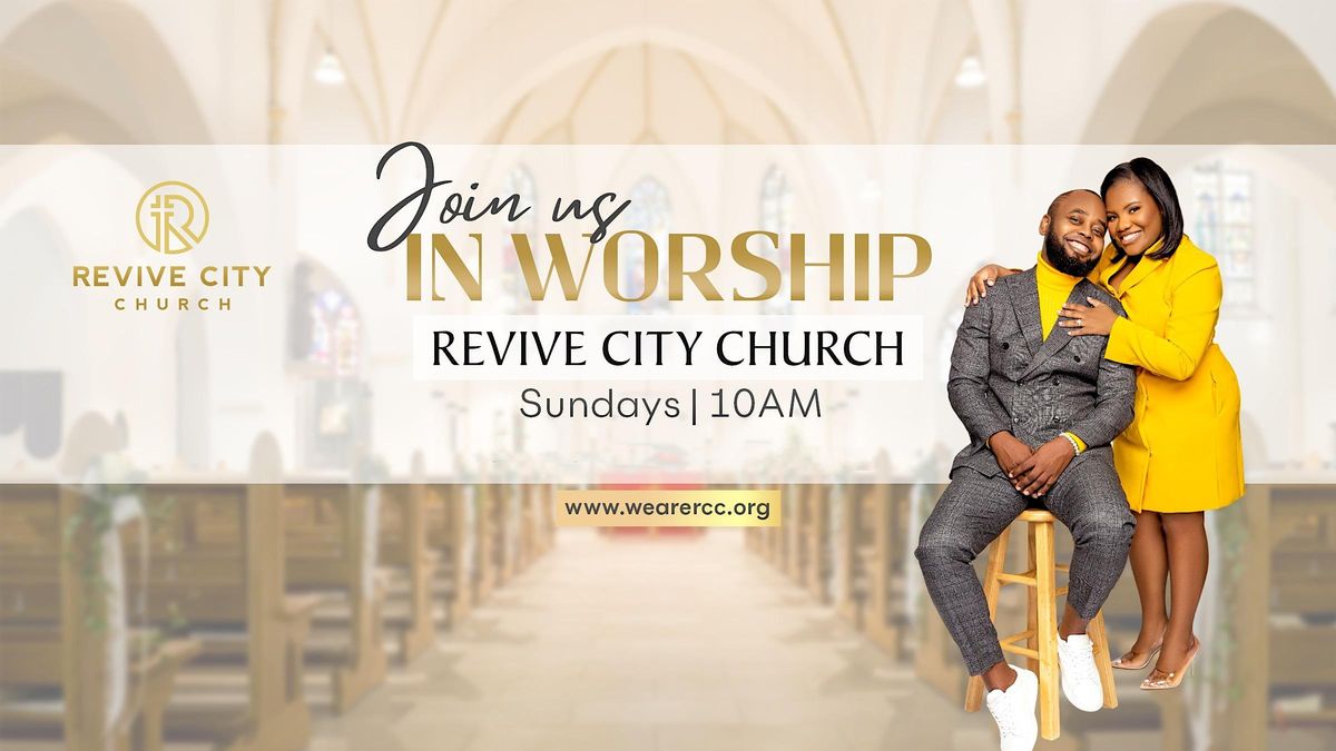 Revive City Church Service