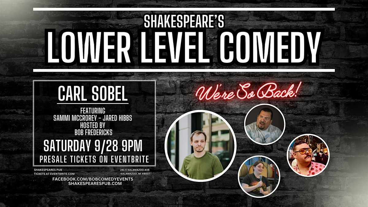 Shakespeares Lower Level Comedy Returns!