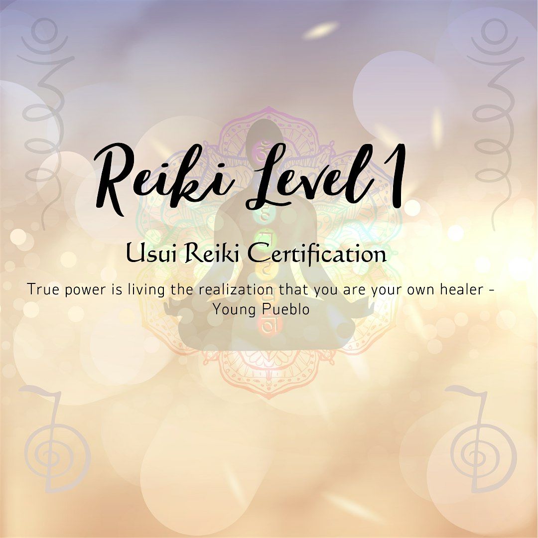 Usui Reiki Level 1 Certification