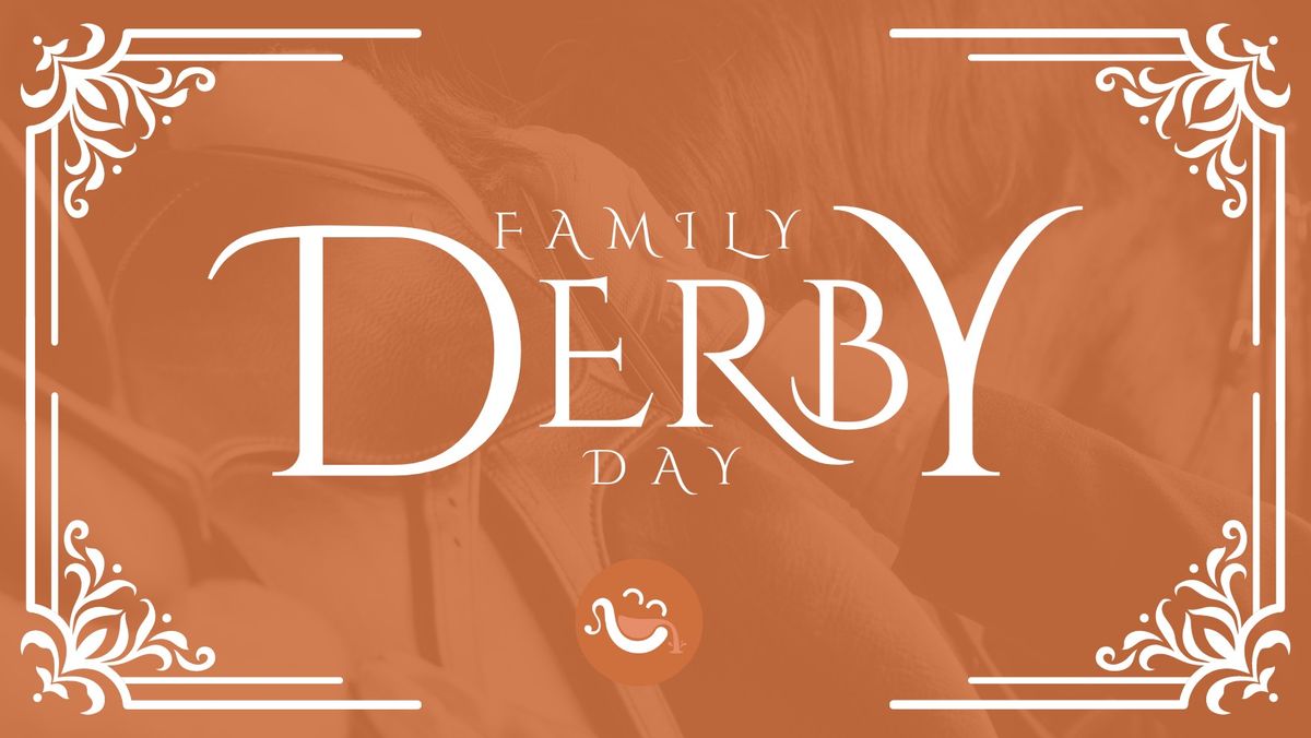 Family Derby Day