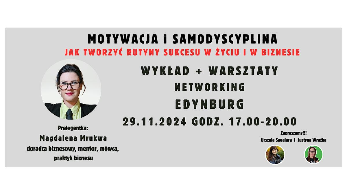 Motywacja i samodyscyplina: jak tworzy\u0107 rutyny sukcesu w \u017cyciu i biznesie.