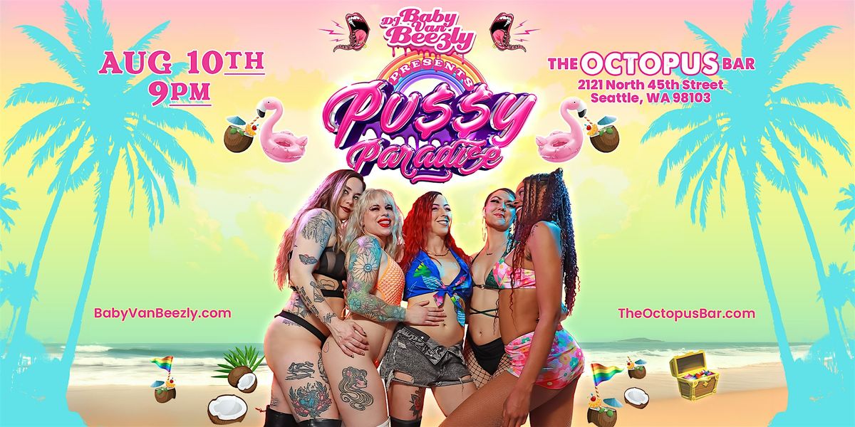 Pu$$y Paradise! A Lesbian & Queer Womxn Dance Party