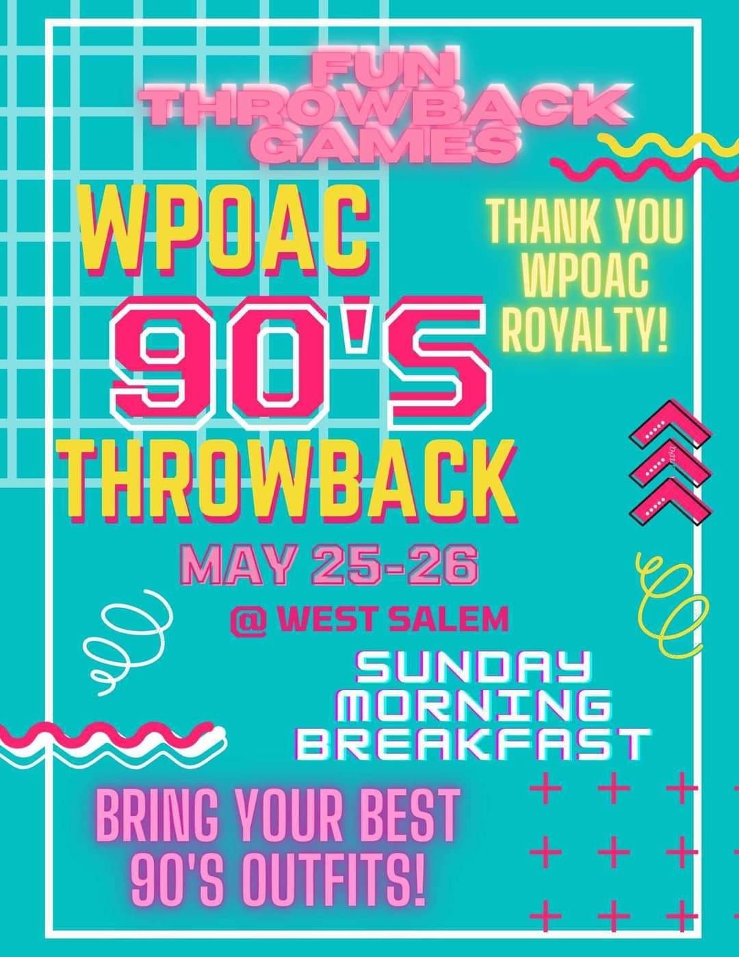 2024 WPOAC Memorial Day Weekend Show with Open Classes - 90's Throwback! 