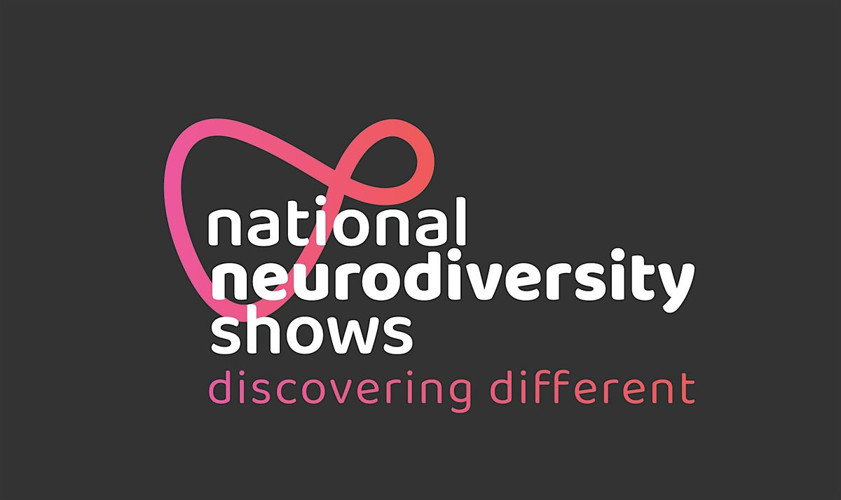 The National Neurodiversity Show - Midlands