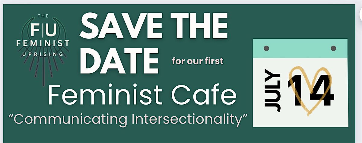 Feminist Cafe "Communicating Intersectionality"