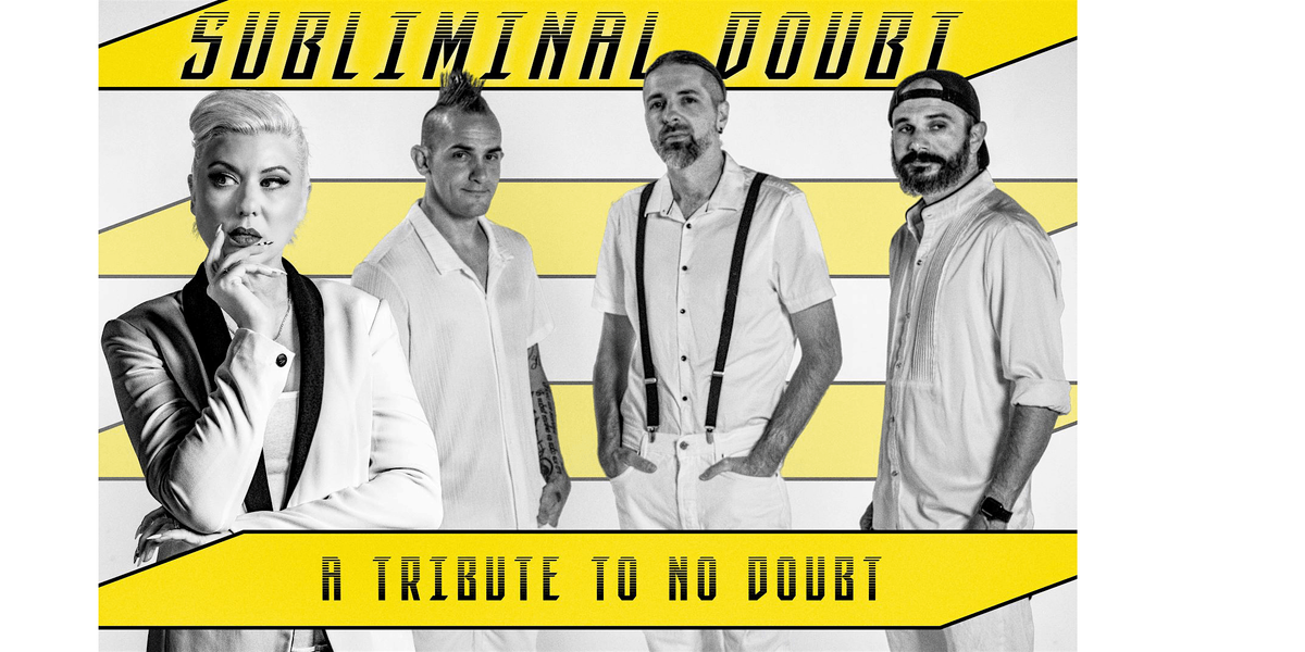 Subliminal Doubt a Tribute to No Doubt Band