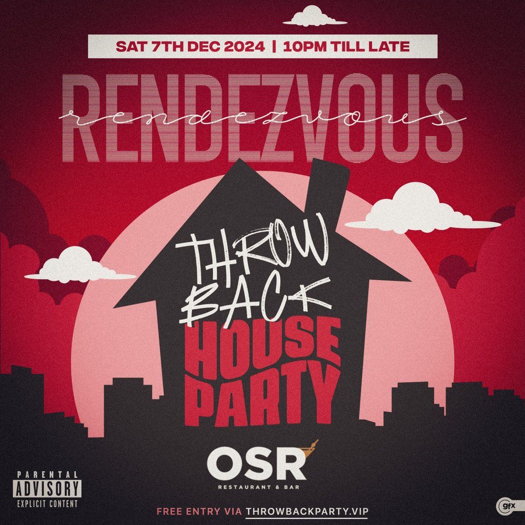 RENDEZVOUS - Throwback House Party (Free Event)