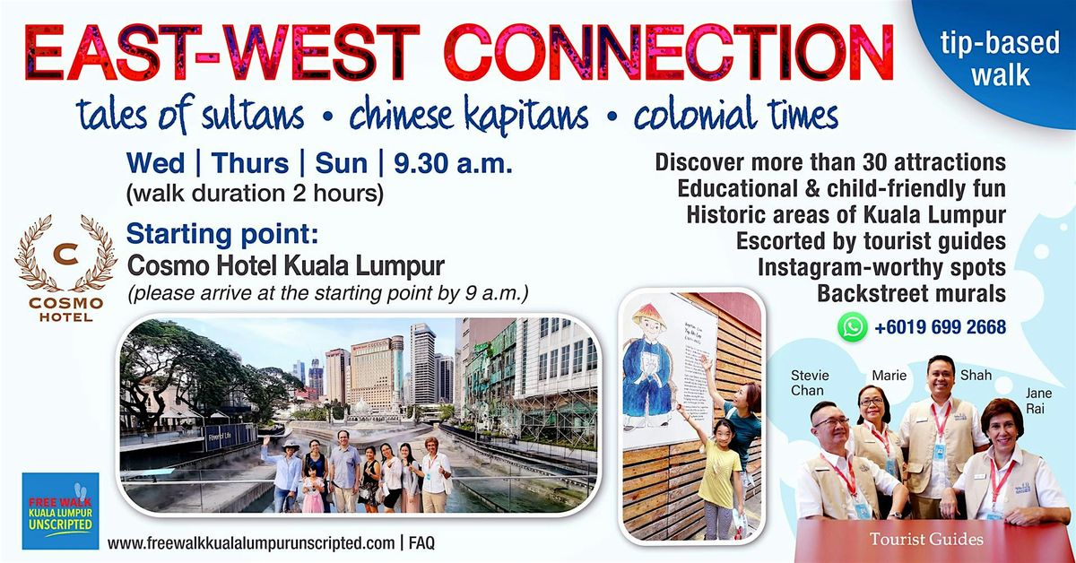East-West Connection walk in Kuala Lumpur (tip-based)-Thursday session