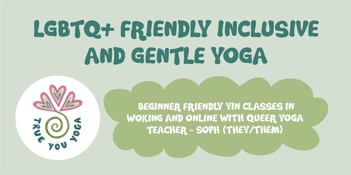 Queer friendly gentle yin yoga (suitable for beginners)