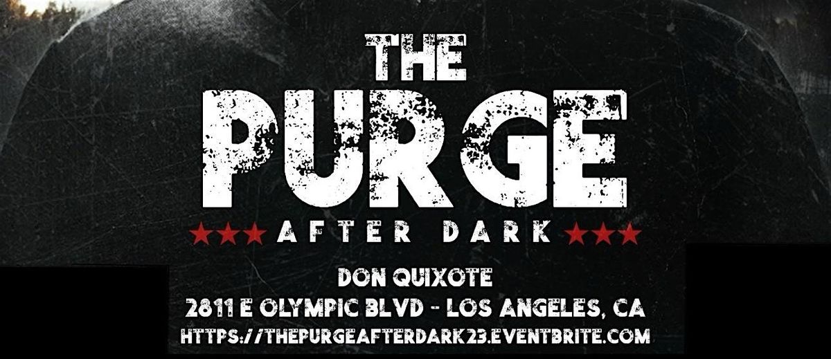 THE PURGE AFTER DARK