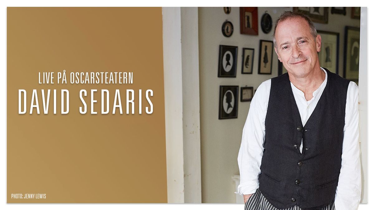 An Evening with David Sedaris | Stockholm