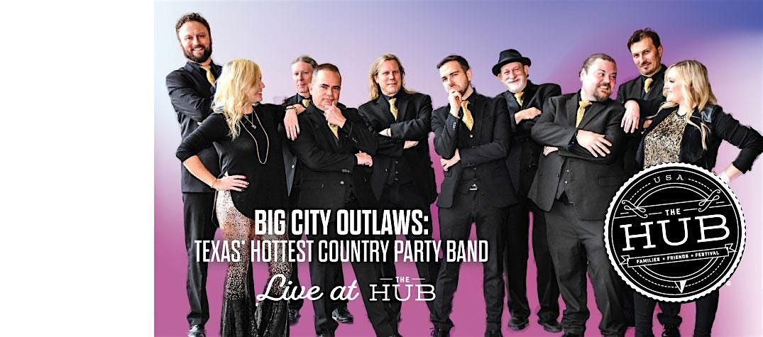 Live Music: Big City Outlaws: Country Party band at The HUB