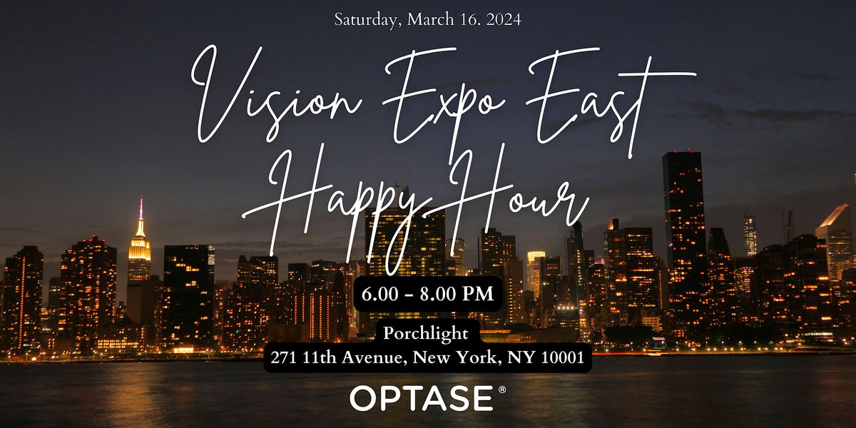 Vision Expo Happy Hour