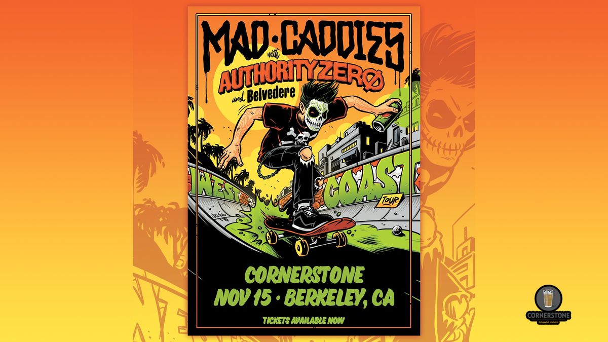 Mad Caddies & Authority Zero live at Cornerstone Berkeley w\/ Belvedere