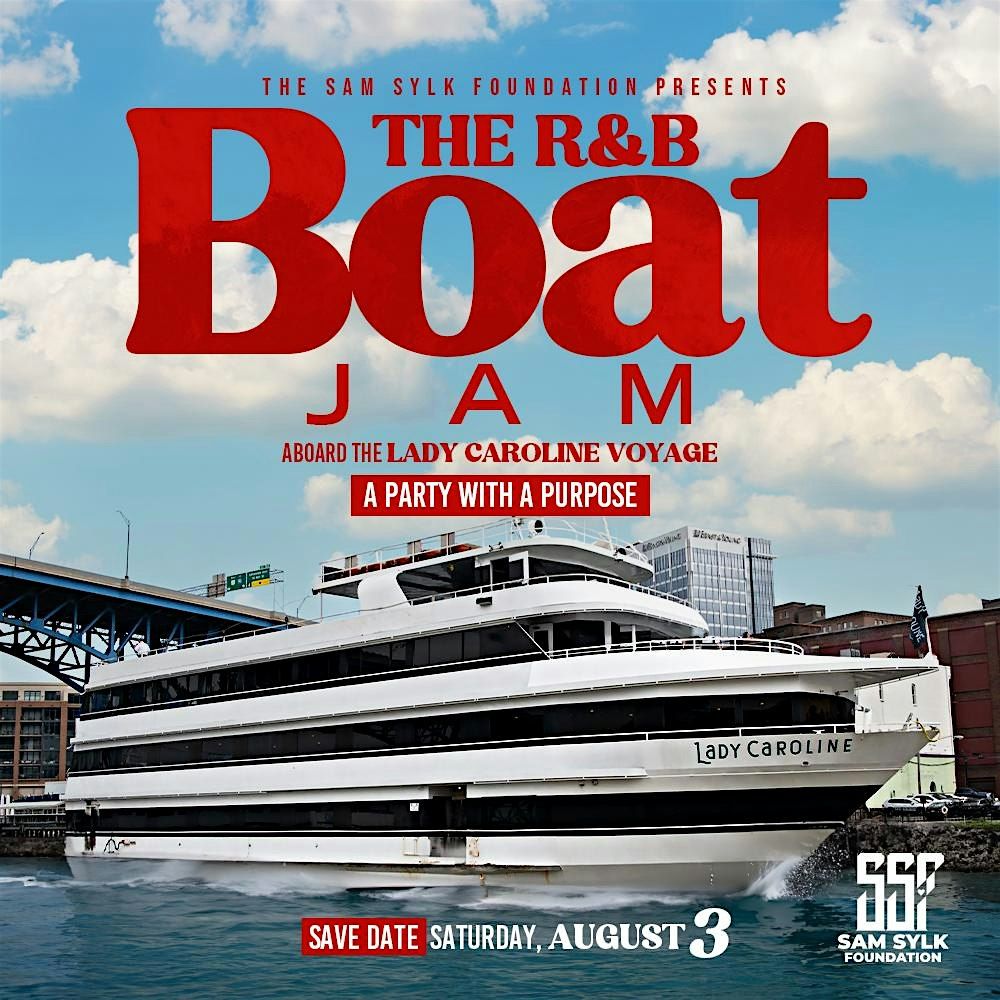 R&B Boat Jam Hosted By The Sam Sylk Foundation