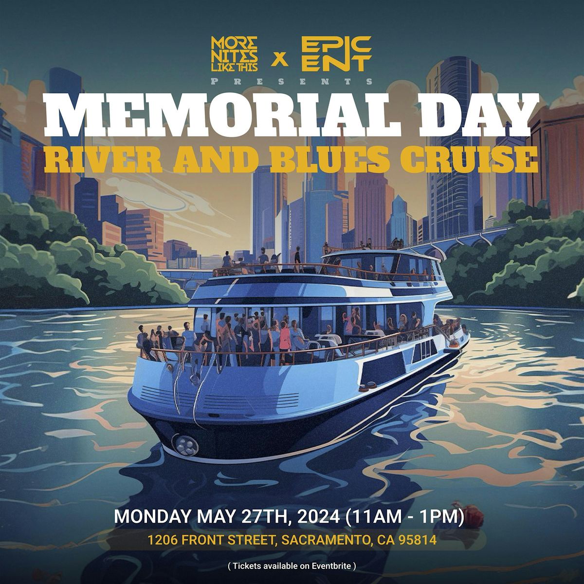 Memorial Day "River & Blues" Cruise Presented By MNLT X EPIC ENT