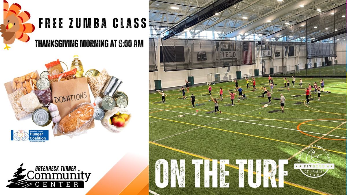 FREE Zumba on the turf- Thanksgiving morning 